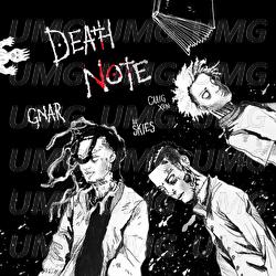 Death Note - lil gnar, Lil Skies, Craig Xen