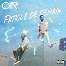 Fatigu&eacute; de demain - OR