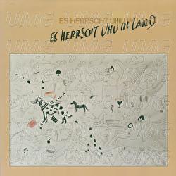 Es herrscht Uhu im Land - Alfred Harth, Heiner Goebbels