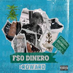 Broward - F$O Dinero