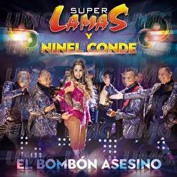 El Bomb&oacute;n Asesino - Super Lamas, Ninel Conde