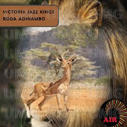 Roda Adhiambo - Victoria Jazz Kings
