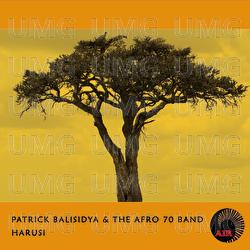 Harusi - Patrick Balisidya & Afro 70 Band