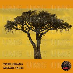 Matadi Sacre - Tokilingana