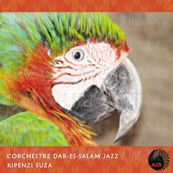 Kipenzi Suza - L'orchestre Dar-Es-Salaam