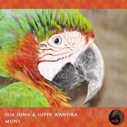 Mony - Issa Juma, Super Wanyika