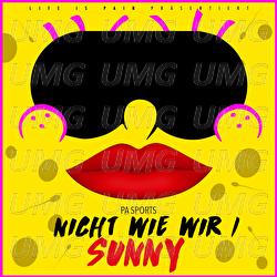 Nicht wie wir / Sunny - PA Sports