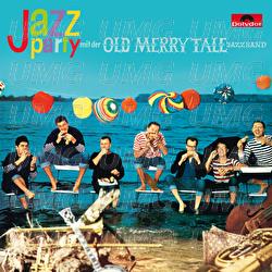 Jazzparty mit der Old Merry Tale Jazzband