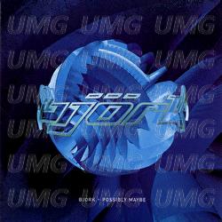 Possibly Maybe - Bj&ouml;rk