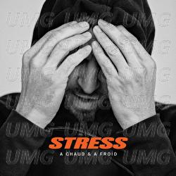 A chaud & à froid - Stress