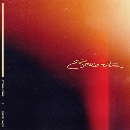 Señorita - Shawn Mendes, Camila Cabello