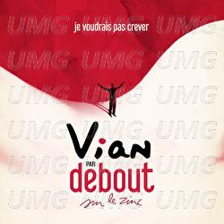 Je ne voudrais pas crever - Debout sur le Zinc