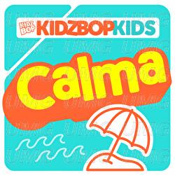 Calma - KIDZ BOP Kids