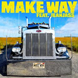 Make Way - Naive New Beaters, JeanJass