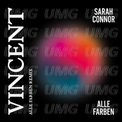 Vincent - Sarah Connor, Alle Farben