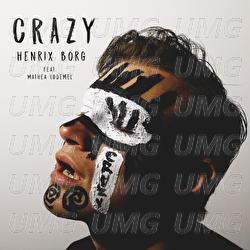 Crazy - Henrix Borg, Mathea L&oslash;demel