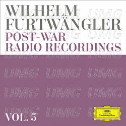Wilhelm Furtwängler: Post-war Radio Recordings