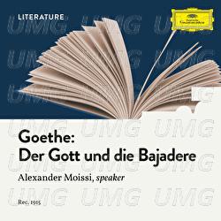 Goethe: Der Gott und die Bajadere - Alexander Moissi