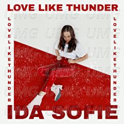 Love Like Thunder - Ida Sofie