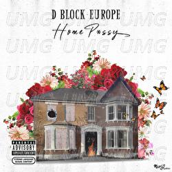 Home P*ssy - D-Block Europe