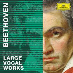 Beethoven 2020 – Large Vocal Works