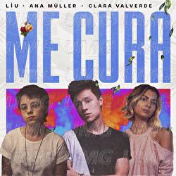 Me Cura - Liu, Ana Müller, Clara Valverde