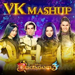 VK Mashup - Dove Cameron, Sofia Carson, Booboo Stewart