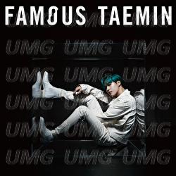 Famous - TAEMIN