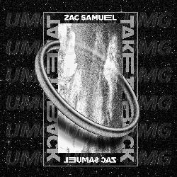 Take It Back - Zac Samuel