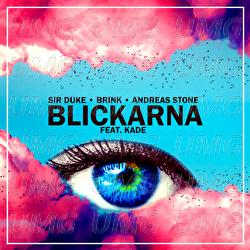 Blickarna - Sir Duke, Brink, Andreas Stone