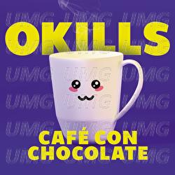 Caf&eacute; Con Chocolate - Okills