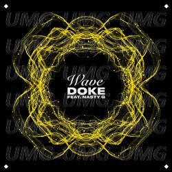 Wave - Doke, Nasty G