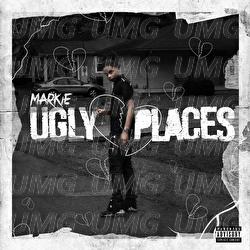 Ugly Places - Markie