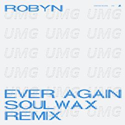 Ever Again - Robyn