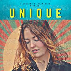 Unique (A Cheater's Aftertaste) - Kaia H&ouml;l