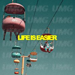 Life Is Easier - PALASTIC