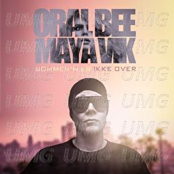 Sommer'n Er Ikke Over - Oral Bee, Maya Vik