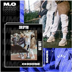 Choose Sides - M.O, Big Zuu