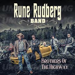 Brothers Of The Highway - Rune Rudberg