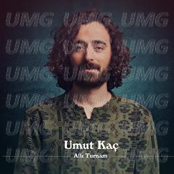 Alli Turnam - Umut Ka&ccedil;