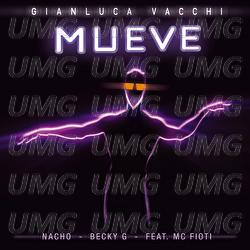 Mueve - Gianluca Vacchi, Nacho, Becky G