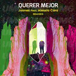 Querer Mejor - Juanes, Alessia Cara