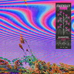 Silhouettes - Friendly Fires