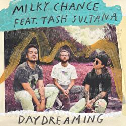 Daydreaming - Milky Chance, Tash Sultana