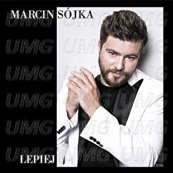 Lepiej - Marcin S&oacute;jka