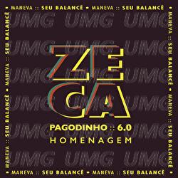 Seu Balanc&ecirc; - Zeca Pagodinho, Maneva