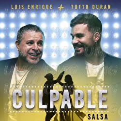 Culpable - Tutto Duran, Luis Enrique