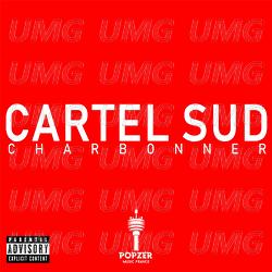 Charbonner - Cartel Sud