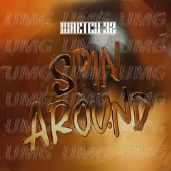 Spin Around - Wretch 32