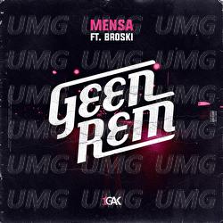 Geen Rem - Mensa, Broski